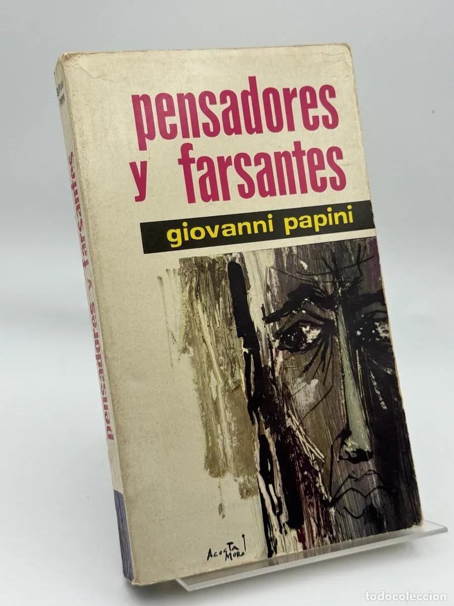 Libros de segunda mano: Pensadores y farsantes - giovanni papini