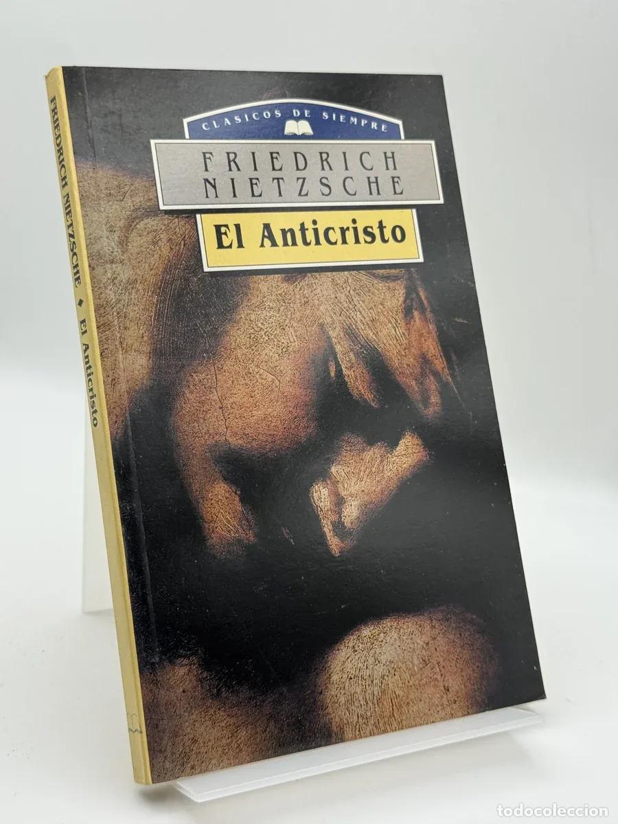 Libros de segunda mano: El Anticristo - Friedrich Nietzsche
