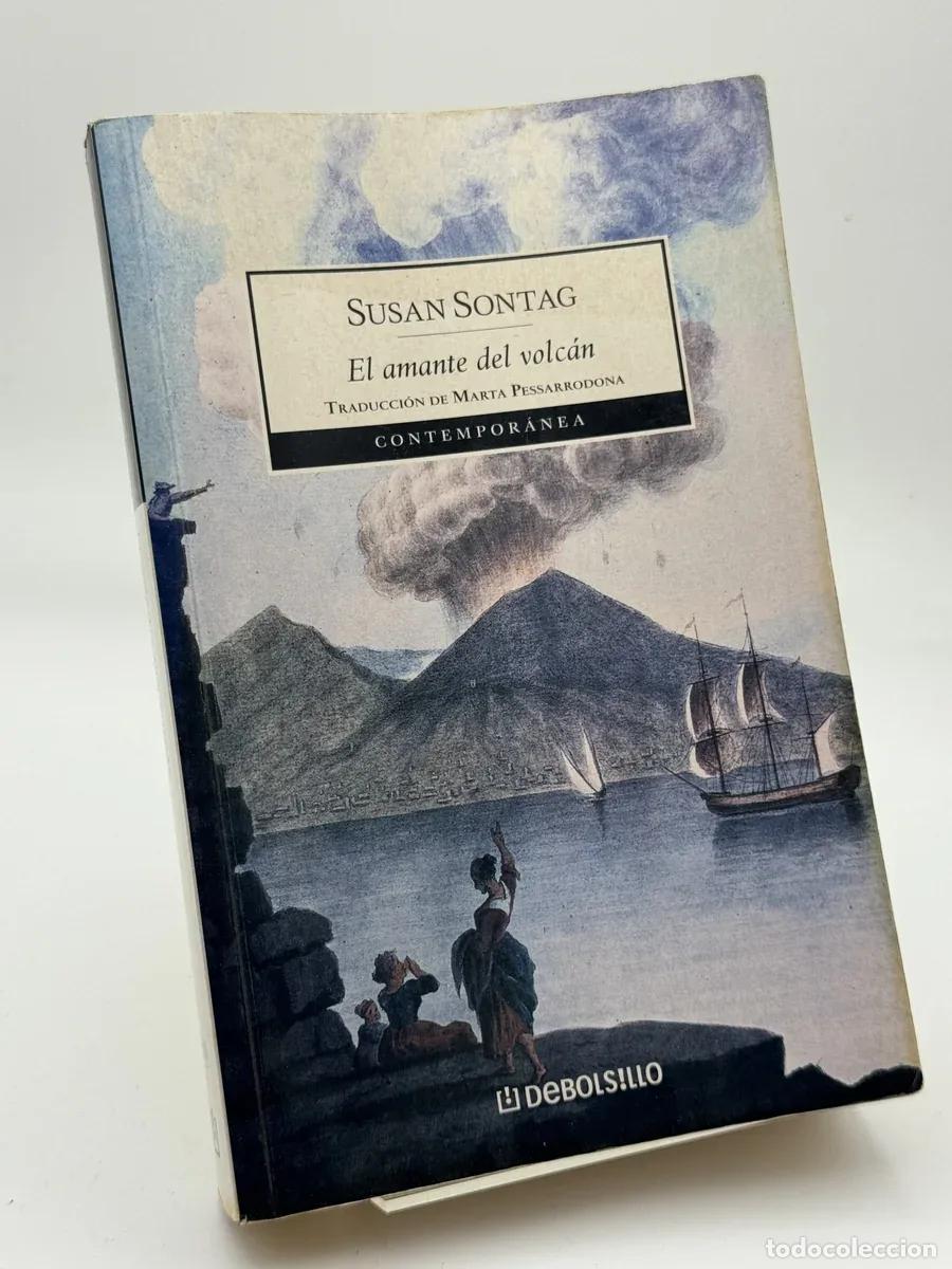 Libros de segunda mano: El amante del volc&aacute;n - Susan Sontag, Marta Pessarrodona