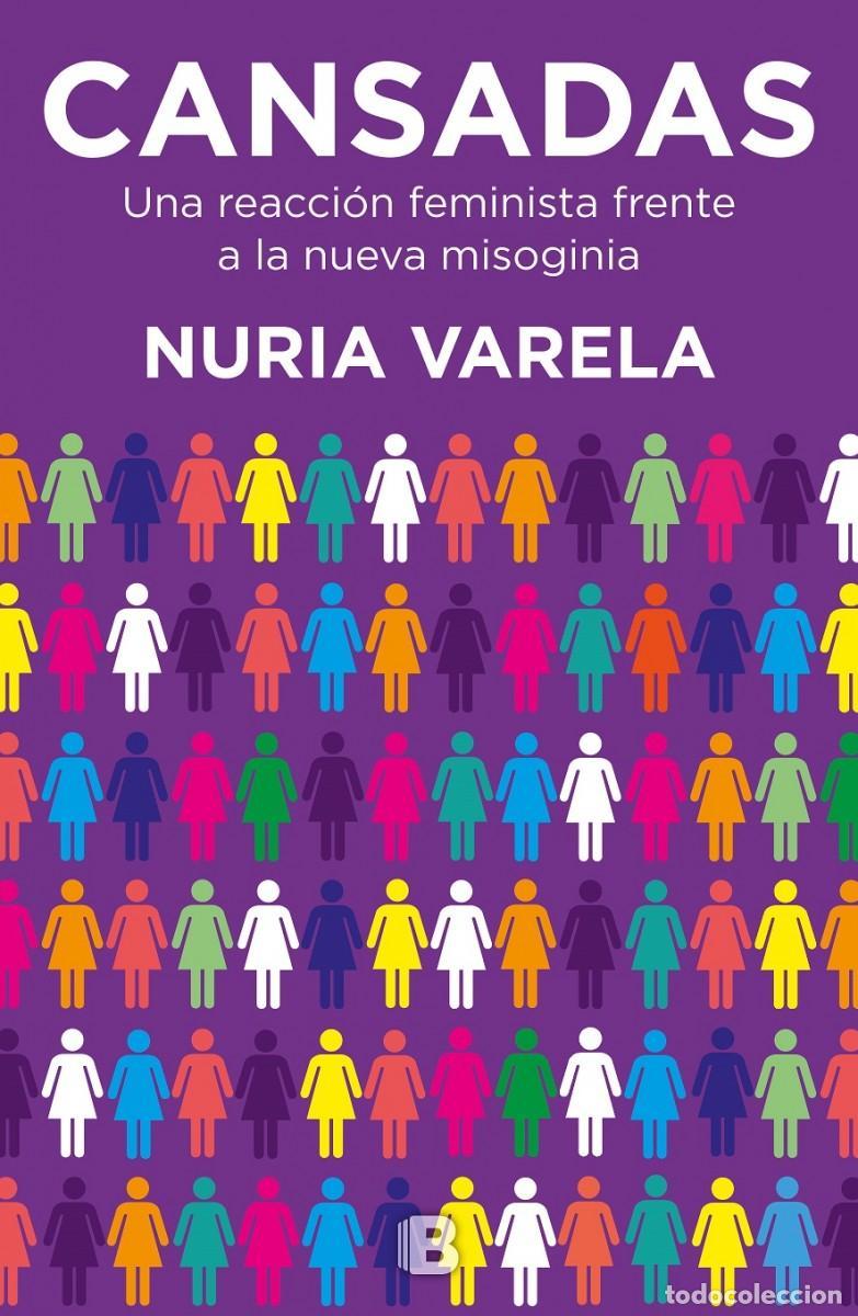 Libros de segunda mano: Cansadas. - Varela, N&uacute;ria. - Foto 1