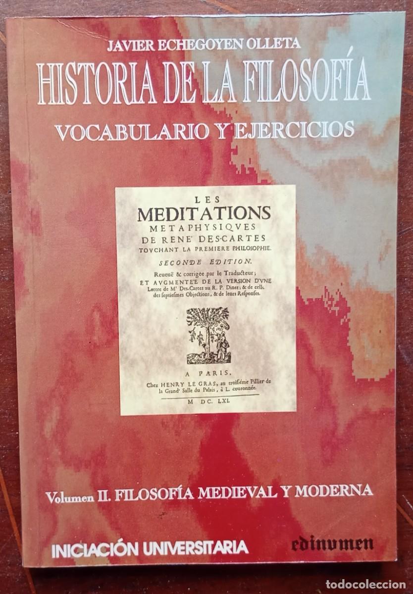 Libros de segunda mano: Javier Echegoyen Oletta HISTORIA DE LA FILOSOFIA Vocabulario y ejercicios