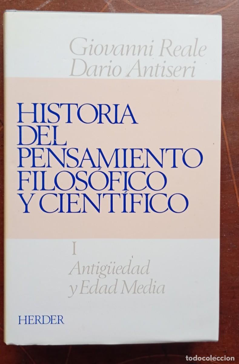 Libros de segunda mano: Giovanni Reale dario Antiseri HISTORIA DEL PENSAMIENTO FILOSOFICO Y CIENTIFICO I Antiguedad y Edad