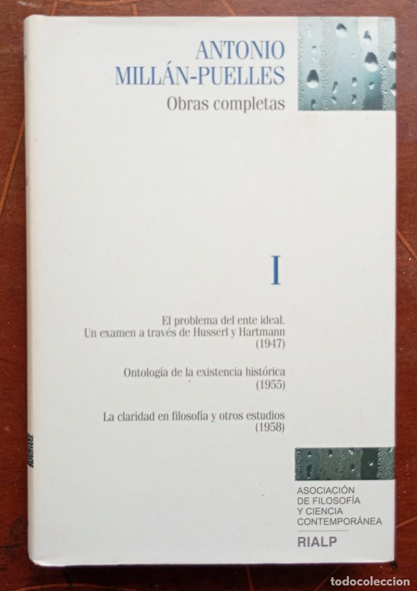 Libros de segunda mano: Antonio Millan-Puelles OBRAS COMPLETAS I