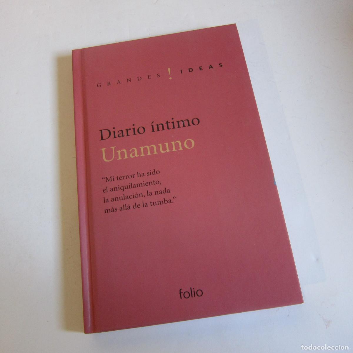 Libros de segunda mano: DIARIO &Iacute;NTIMO - UNAMUNO (FOLIO) FILOSOF&Iacute;A
