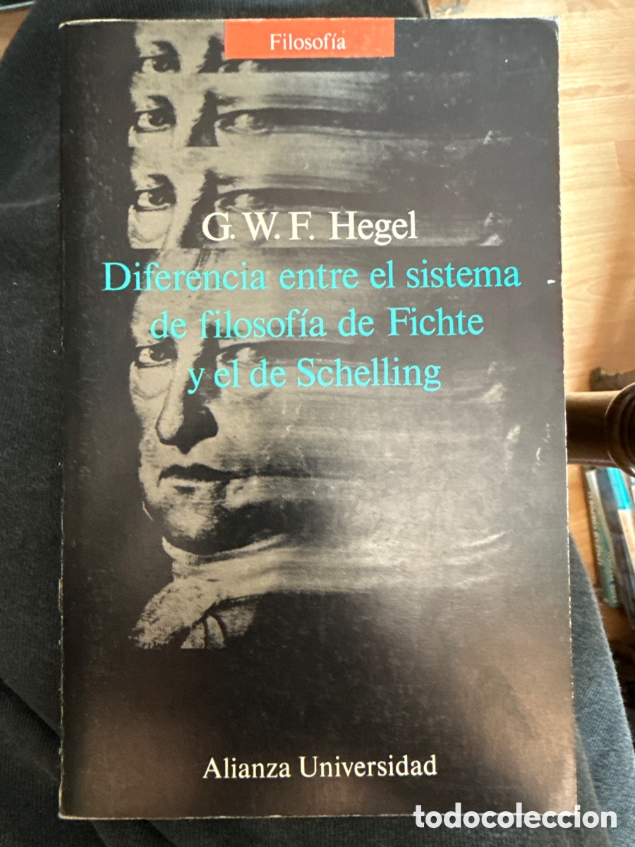 Libros de segunda mano: HEGEL, G. W. F. Diferencia entre el sistema de filosof&iacute;a de Fichte y el de Schelling