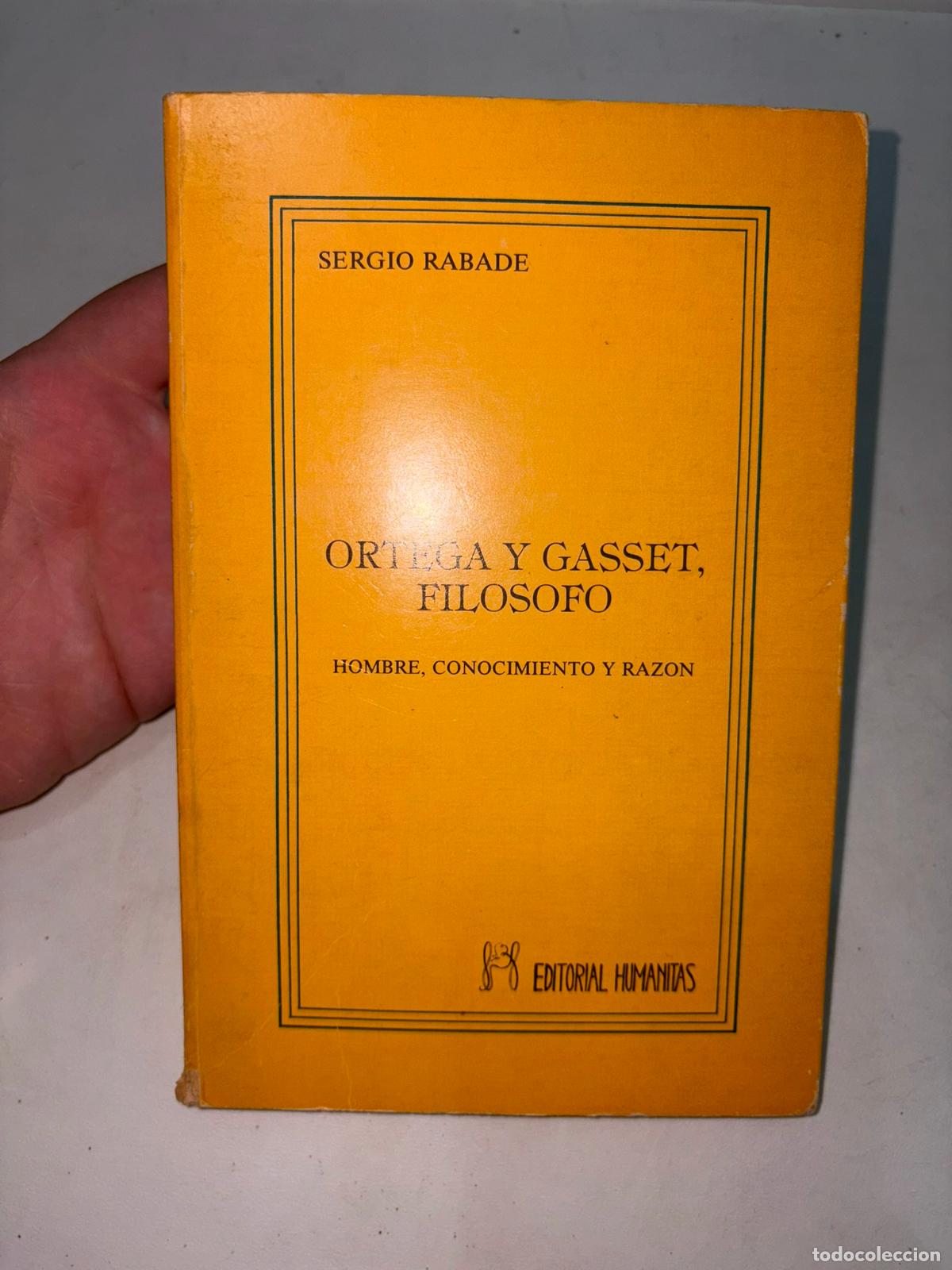 Libros de segunda mano: Ortega y gasset, filosofo - RABADE ROMEO, SERGIO