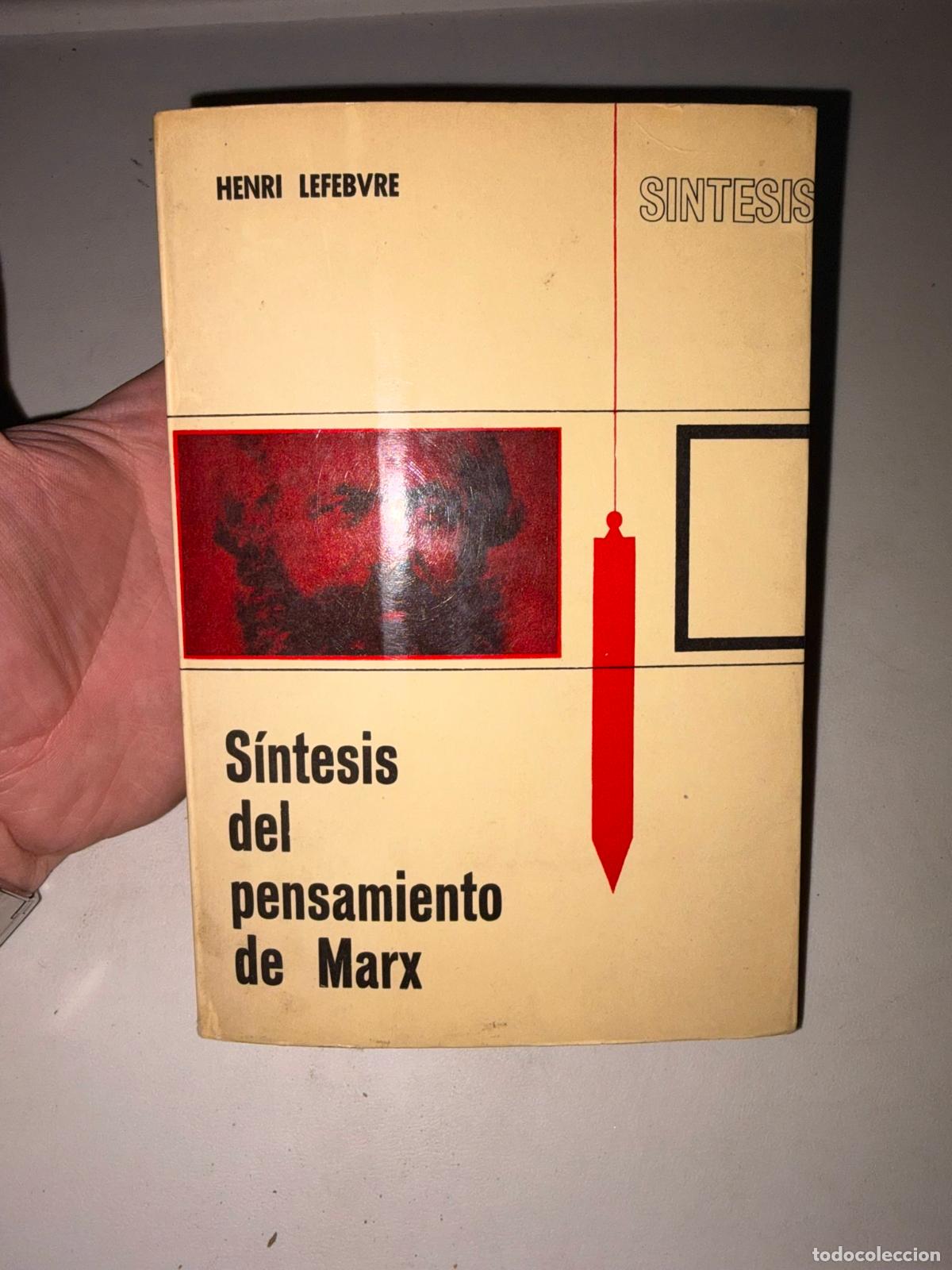 Libros de segunda mano: LEFEBVRE, Henri.- - S&iacute;ntesis del pensamiento de Marx.