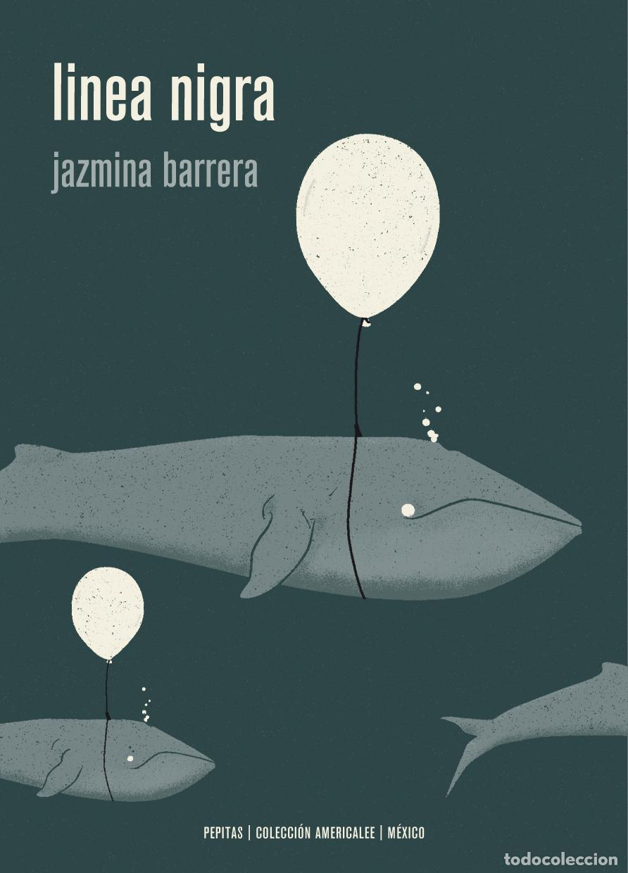 Libros de segunda mano: Linea nigra. - Barrera, Jazmina.