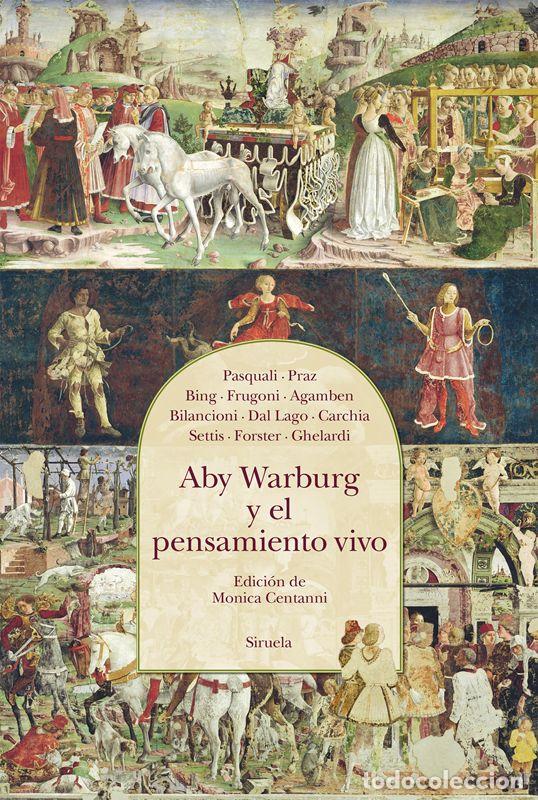 Libros de segunda mano: Aby Warburg y el pensamiento vivo. - Pasquali, Giorgio.