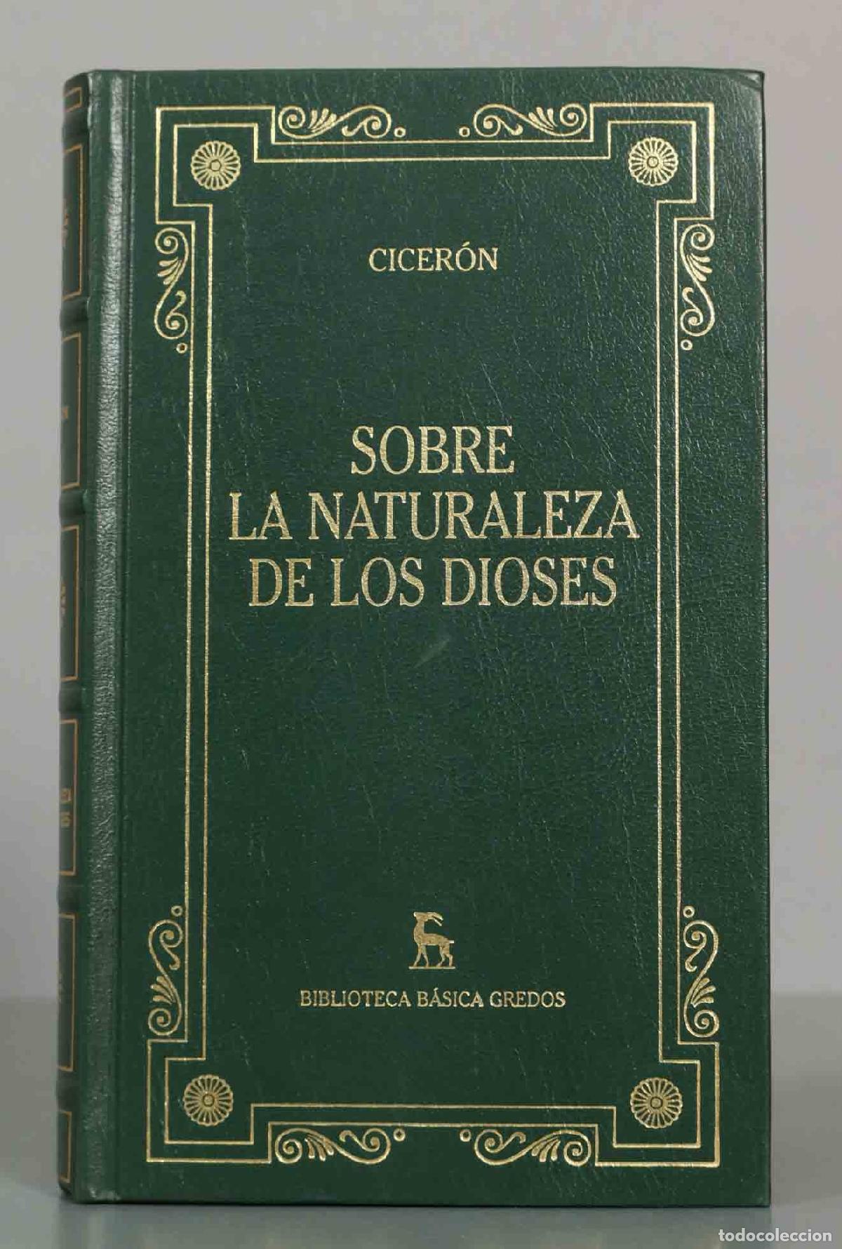 Libros de segunda mano: Sobre la naturaleza de los dioses - Cicer&oacute;n - Editorial Gredos