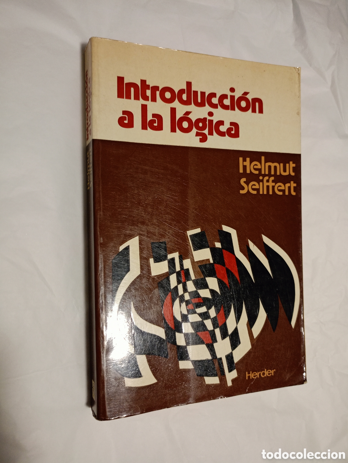 Libros de segunda mano: Introducci&oacute;n a la l&oacute;gica: proped&eacute;utica l&oacute;gica y l&oacute;gica formal de Helmut Seiffert