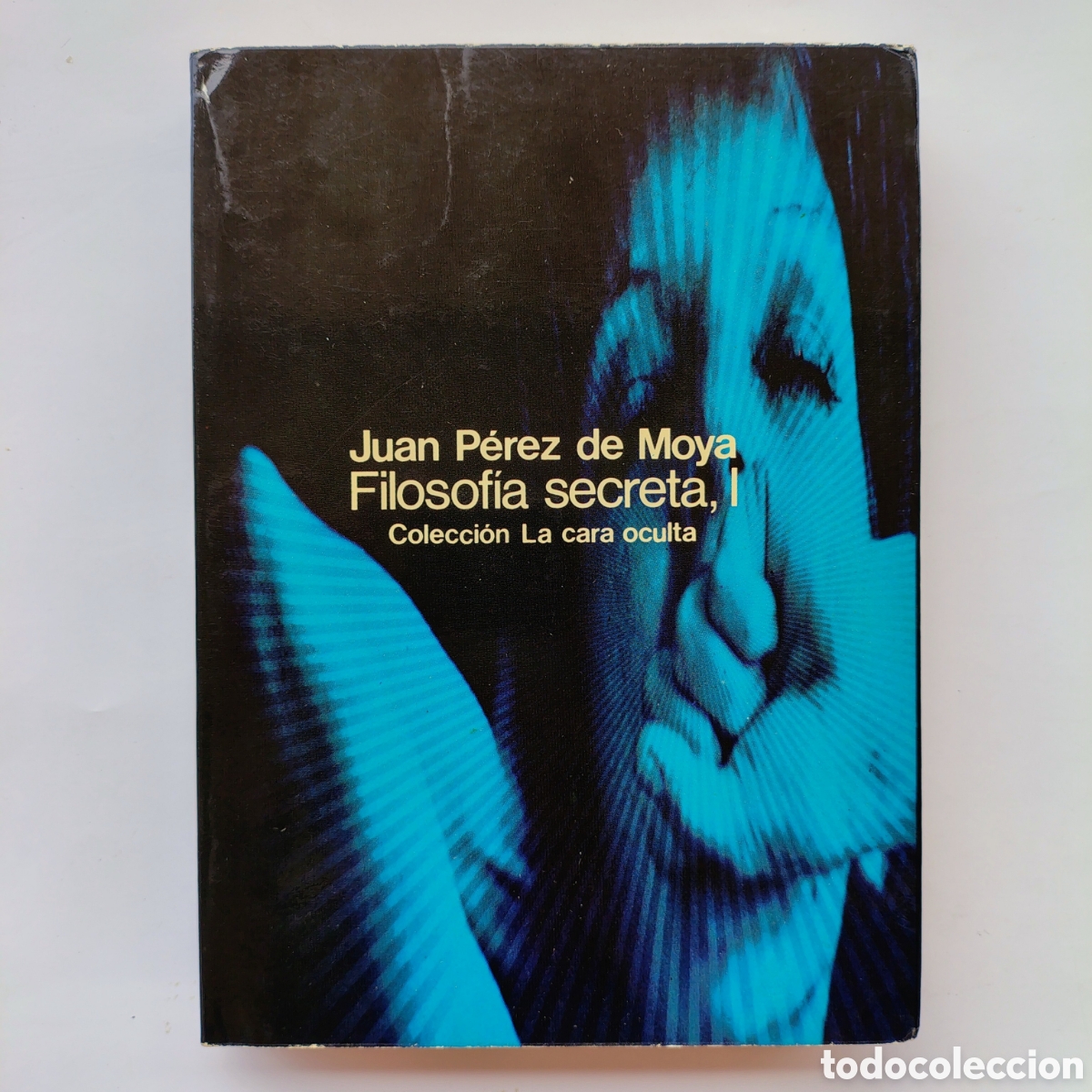 Libros de segunda mano: Filosof&iacute;a secreta, I | Colecci&oacute;n La cara oculta | Editorial Glosa, Barcelona (1977) | Esoterismo, me