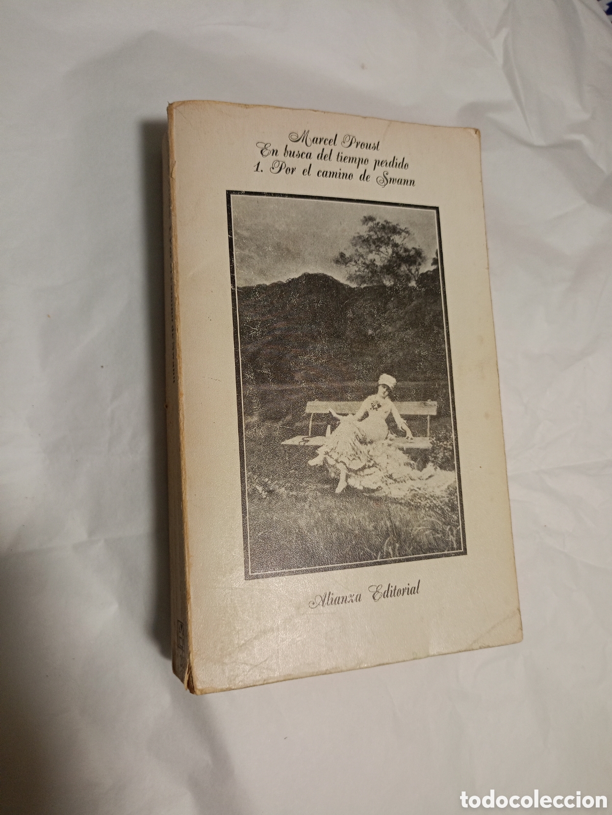 Libros de segunda mano: MARCEL PROUST. EN BUSCA DEL TIEMPO PERDIDO. 1 POR EL CAMINO DE SWANN. ALIANZA