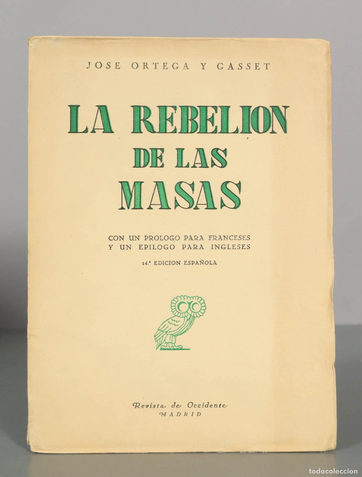 Libros de segunda mano: La rebeli&oacute;n de las masas - Jos&eacute; Ortega y Gasset - 14.&ordf; edici&oacute;n espa&ntilde;ola - Revista de Occidente