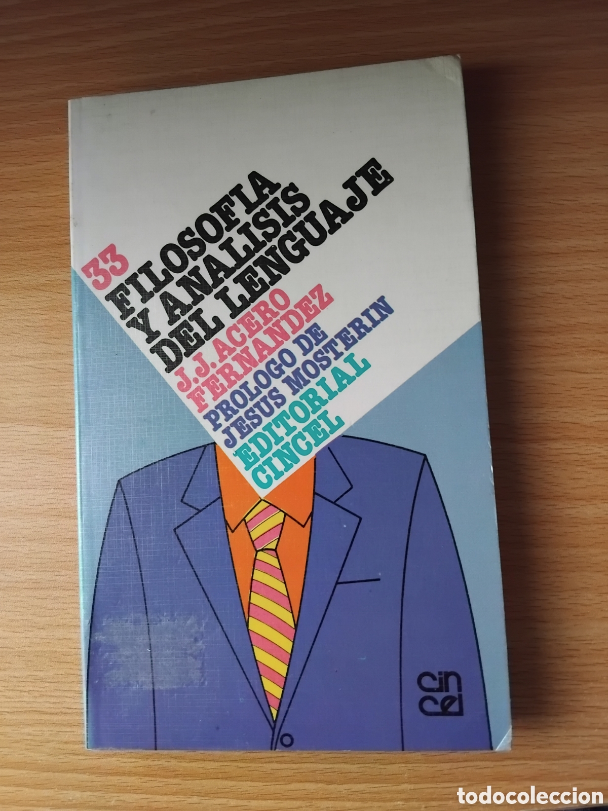 Libros de segunda mano: Filosof&iacute;a y an&aacute;lisis del lenguaje;J.J.Acero Fern&aacute;ndez;Cincel;1985