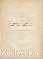 Libros de segunda mano: REVISTA DE FILOSOFIA TOMO XXI A&Ntilde;O 1962