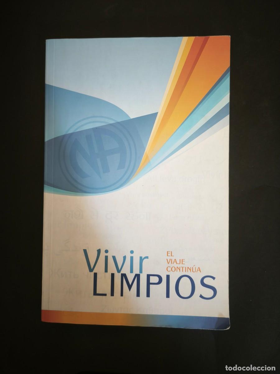 Libros de segunda mano: Vivir limpios. El viaje contin&uacute;a
