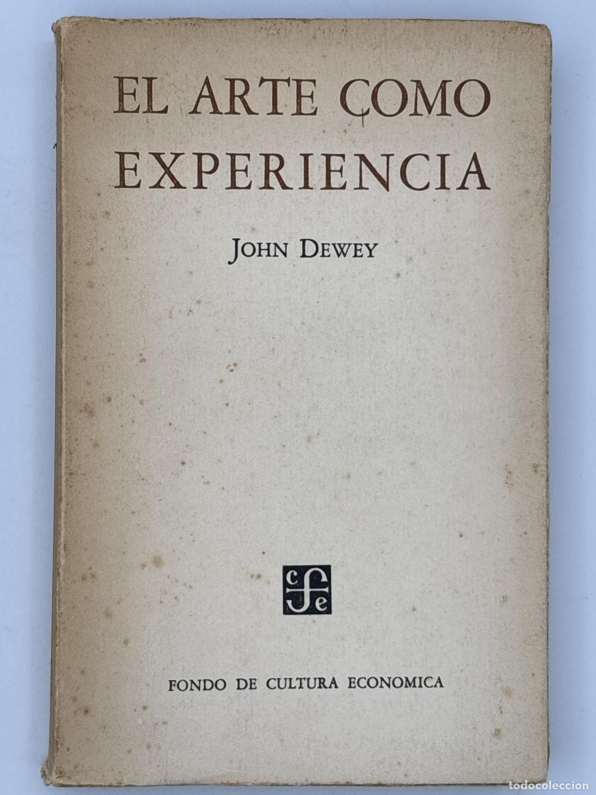 Libros de segunda mano: El arte como experiencia - John Dewey