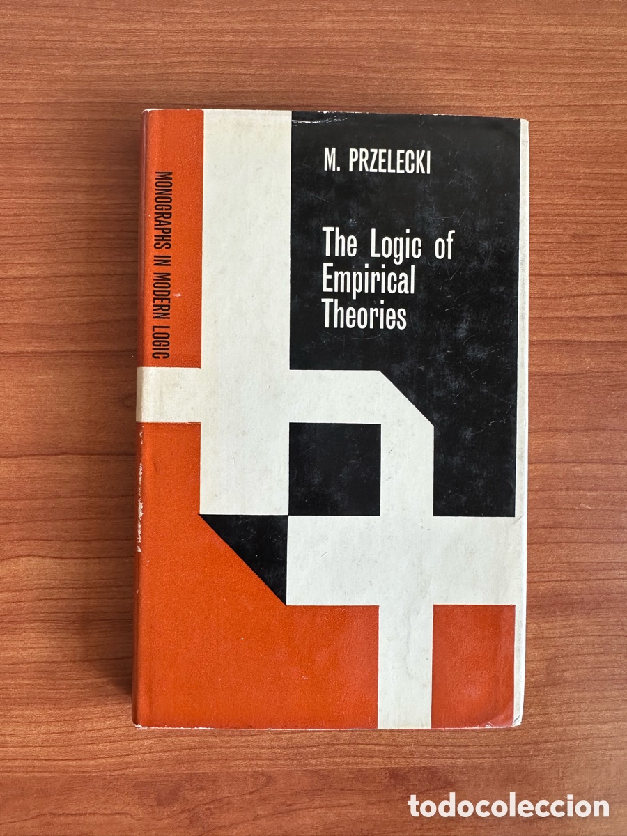 Libros de segunda mano: The Logic of Empirical Theories - M. PRZELECKI