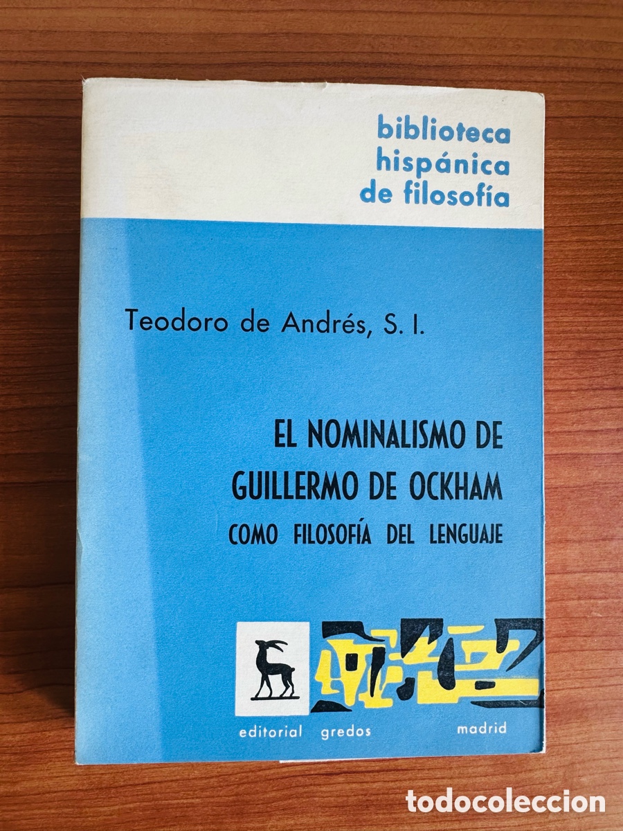 Libros de segunda mano: El nominalismo de Guillermo de Ockham como filosof&iacute;a del lenguaje - Teodoro de Andr&eacute;s, S.I.
