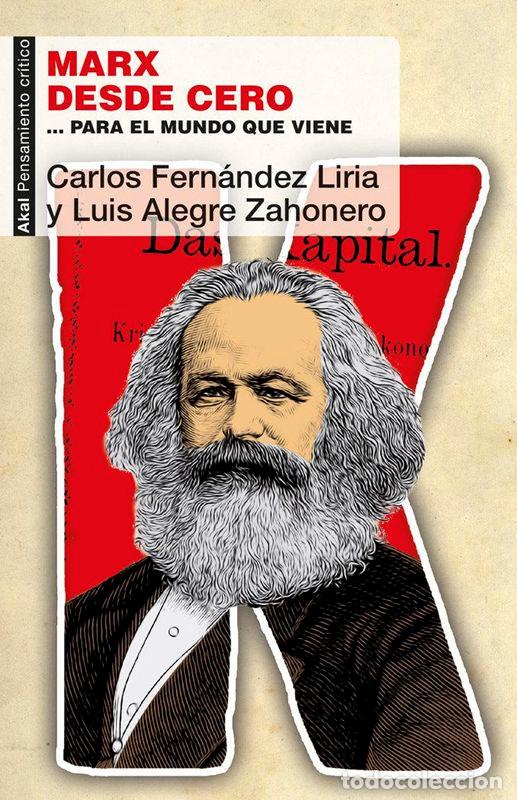 Libros de segunda mano: Marx desde cero. - Fern&aacute;ndez Liria, Carlos.