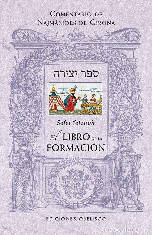 Libros de segunda mano: Sefer Yetzirah: El libro de la formaci&oacute;n. - Najm&aacute;nides.