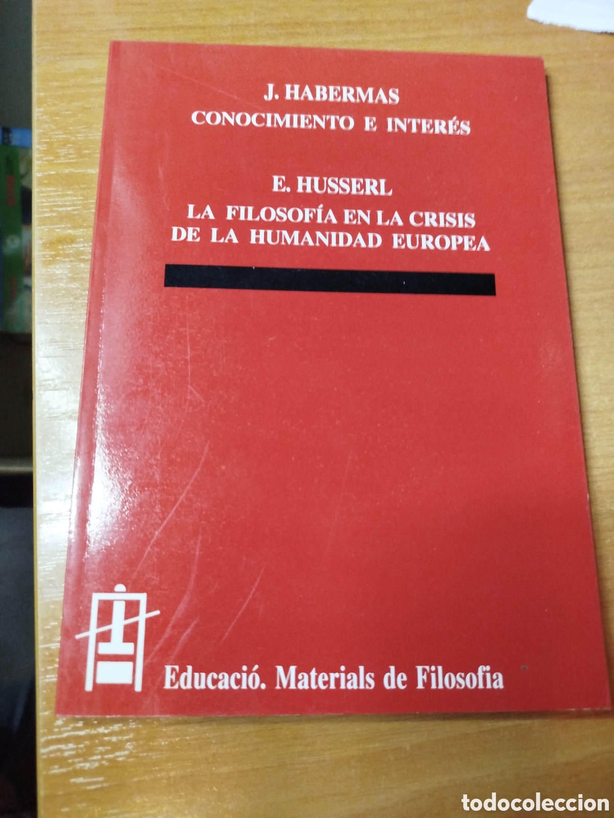 Libros de segunda mano: La filosof&iacute;a en la crisis de la humanidad Europea. J. Haberm&aacute;s. E. Husserl