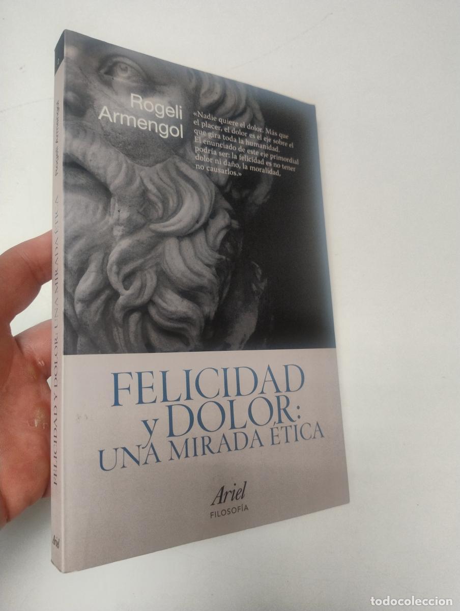 Libros de segunda mano: Felicidad y dolor: una mirada &eacute;tica - Armengol, Rogeli