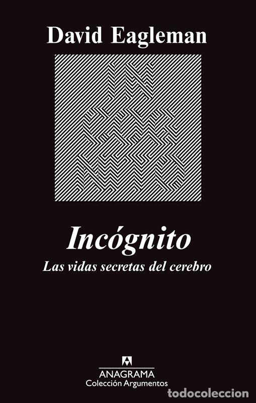 Libros de segunda mano: Inc&oacute;gnito. - Eagleman, David.
