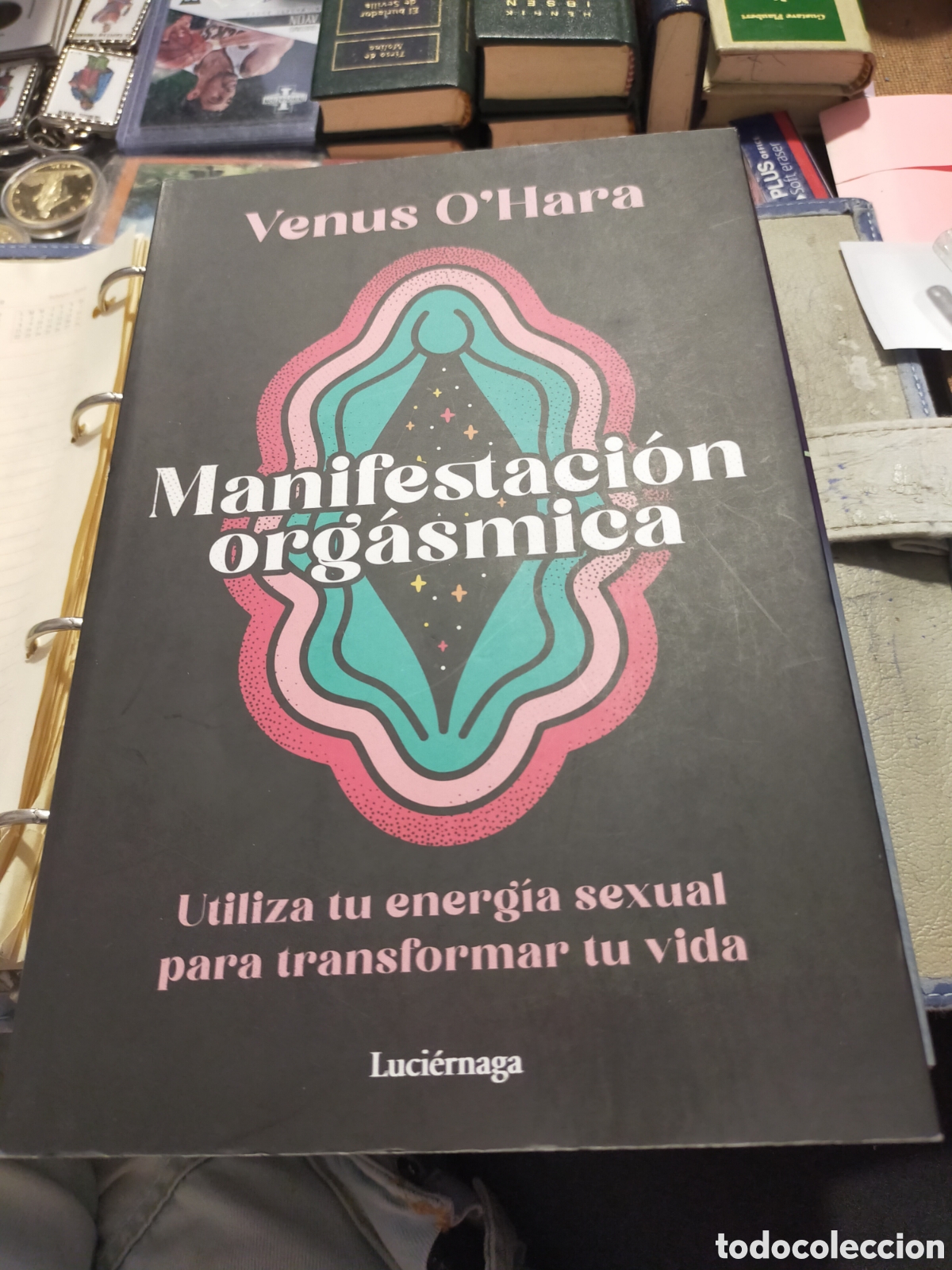 Libros de segunda mano: MANIFESTACI&Oacute;N ORG&Aacute;SMICA VENUS O&rdquo; HARA LUCI&Eacute;RNAGA MUY BUEN ESTADO