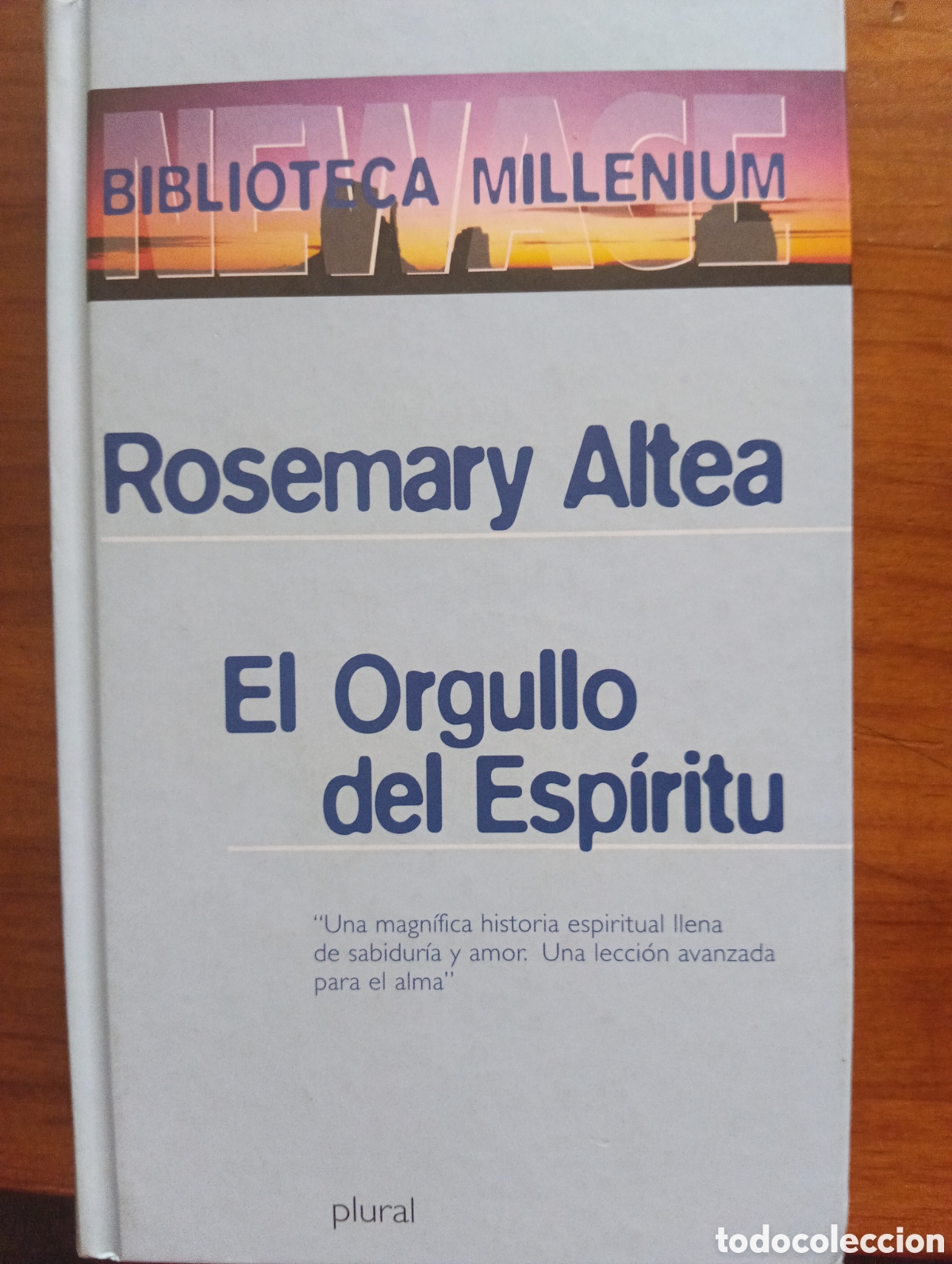 Libros de segunda mano: El orgullo del Esp&iacute;ritu, Rosemary Altea