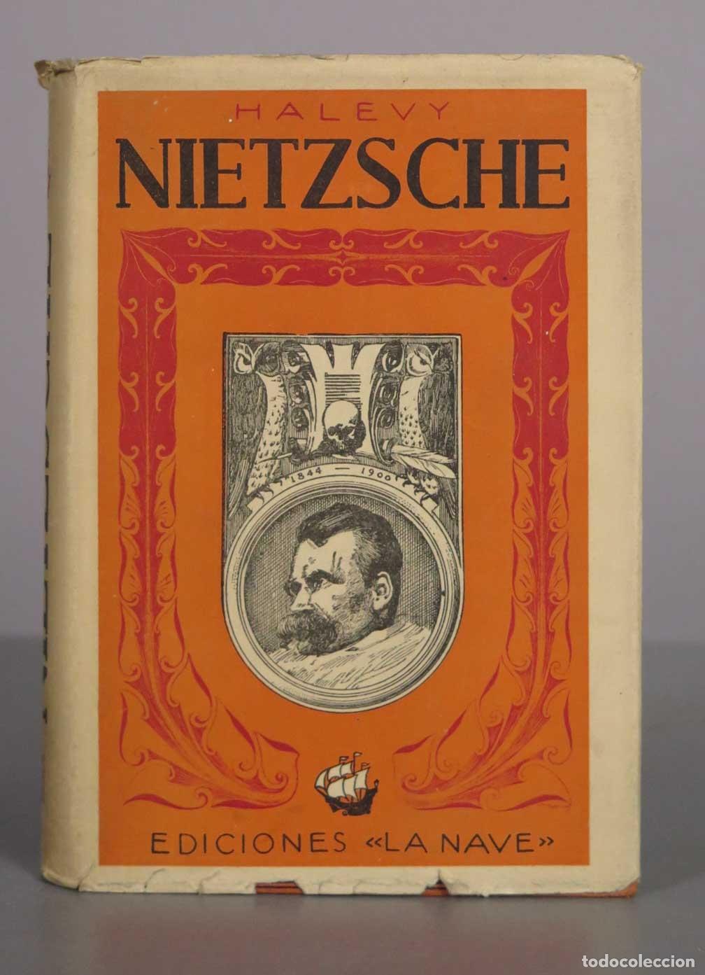 Libros de segunda mano: Nietzsche - Daniel Hal&eacute;vy - Ediciones La Nave