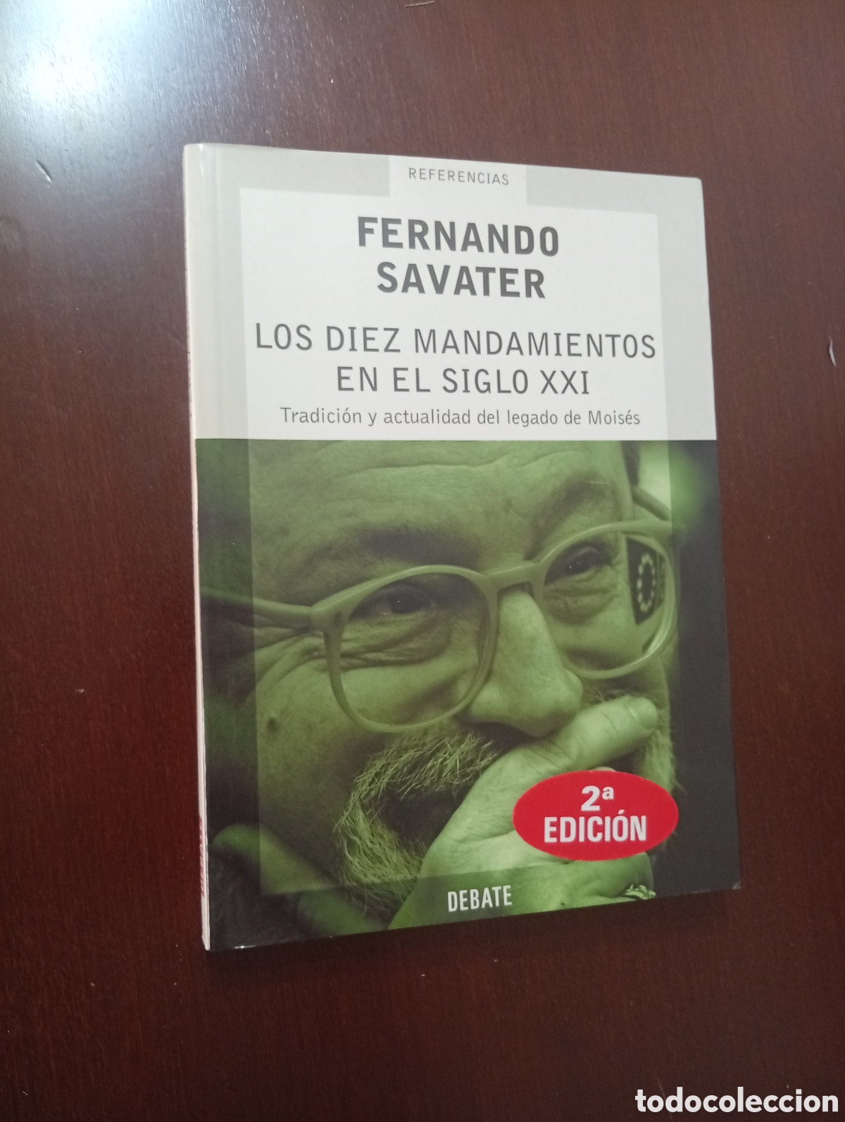 Libros de segunda mano: Los diez mandamientos en el siglo XXI. Fernando Savater