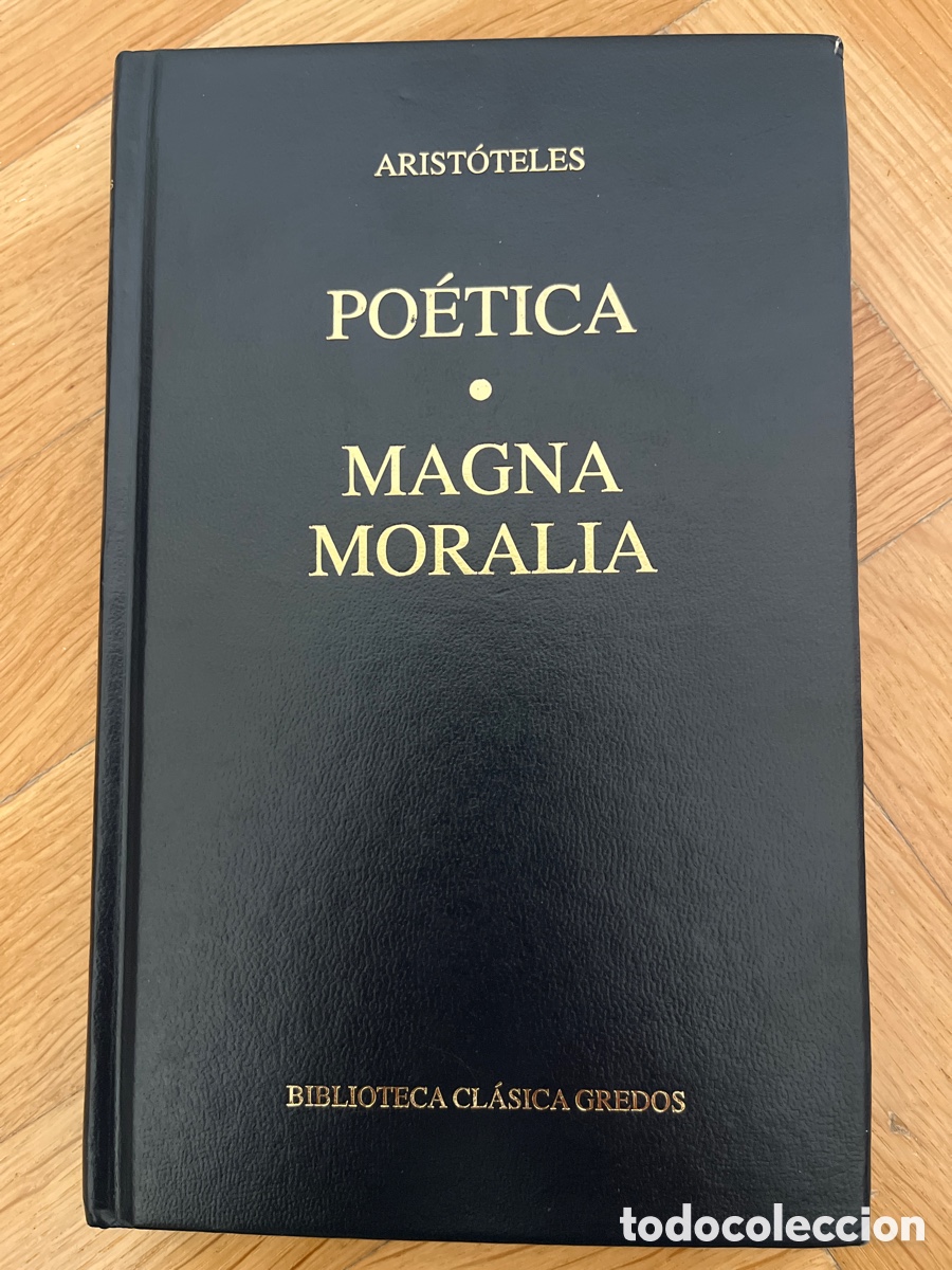 Libros de segunda mano: Arist&oacute;teles. Po&eacute;tica - Magna Moralia. Biblioteca Cl&aacute;sica Gredos