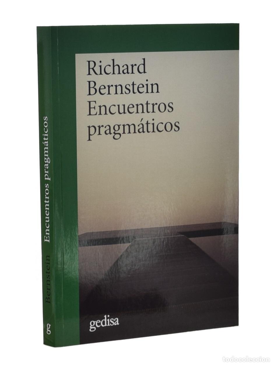 Gebrauchte B&uuml;cher: ENCUENTROS PRAGM&Aacute;TICOS - BERNSTEIN, Richard J.
