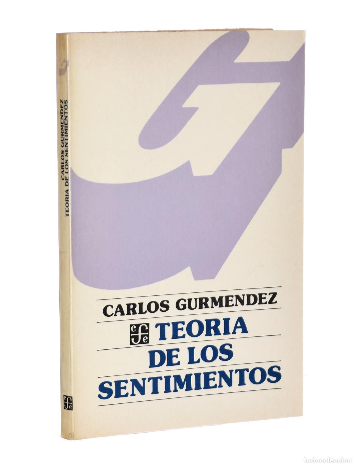 Libros de segunda mano: TEOR&Iacute;A DE LOS SENTIMIENTOS - GURM&Eacute;NDEZ, Carlos