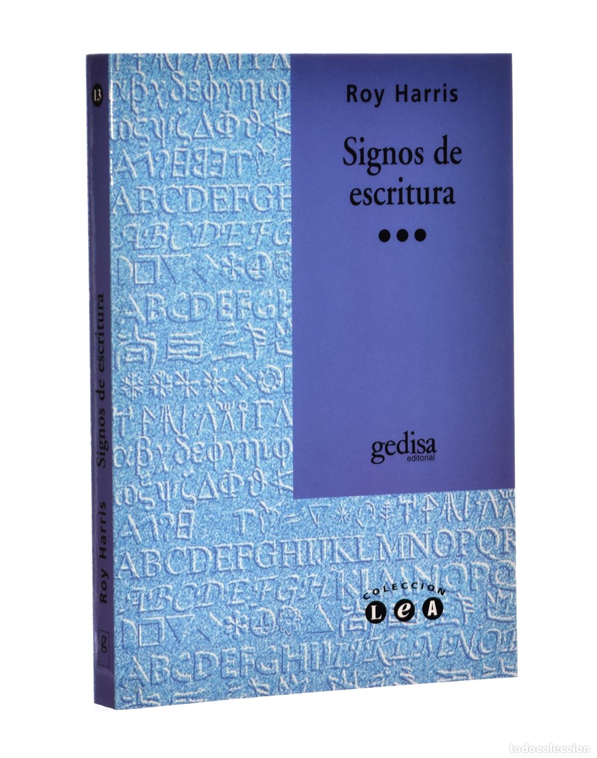 Libros de segunda mano: SIGNOS DE ESCRITURA - HARRIS, Roy