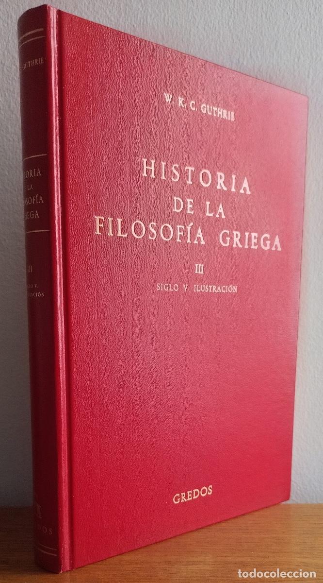Libros de segunda mano: Historia de la Filosof&iacute;a Griega - Tomo III Guthrie / Gredos