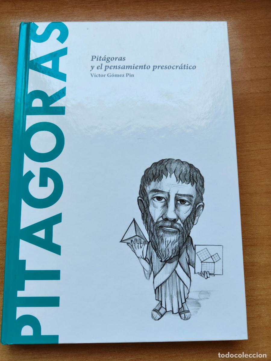 Libros de segunda mano: Pit&aacute;goras y el pensamiento presocr&aacute;tico. V&iacute;ctor G&oacute;mez Pin Colecci&oacute;n Descubrir la Filosof&iacute;a