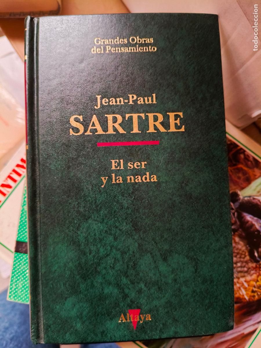 Libros de segunda mano: EL SER Y LA NADA. JEAN-PAUL SARTRE. EDITORIAL ALTAYA