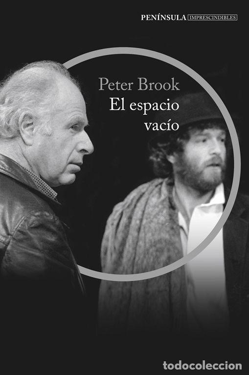 Libros de segunda mano: El espacio vac&iacute;o. - Brook, Peter. - Foto 1