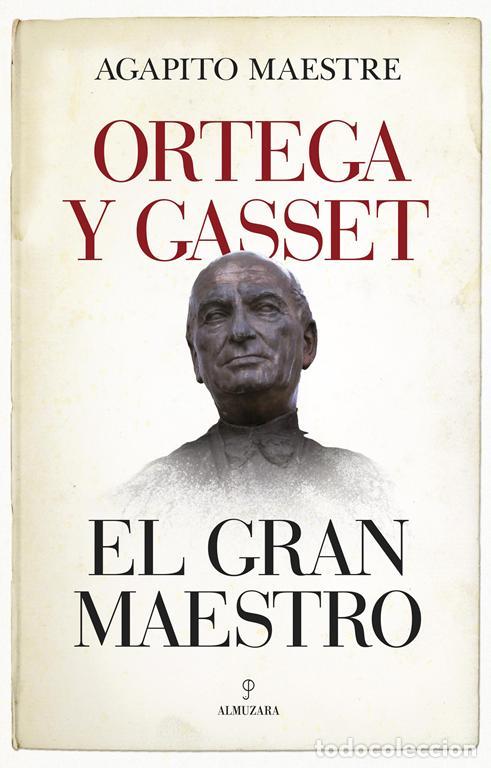 Libros de segunda mano: Ortega y Gasset, el gran maestro. - Maestre S&aacute;nchez, Agapito.
