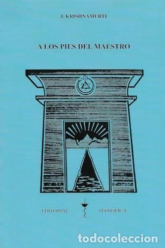 Libros de segunda mano: A los pies del maestro. J. Krishnamurti - Foto 1