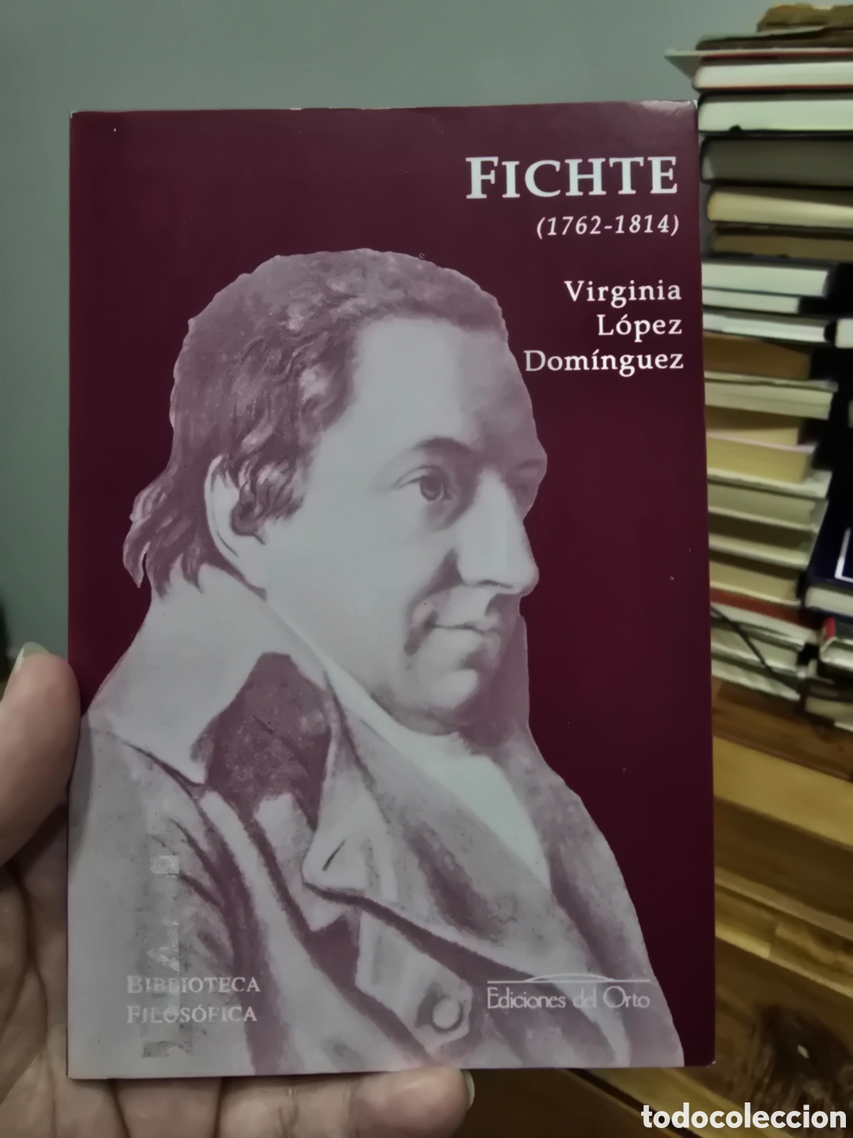 Libros de segunda mano: FICHTE 1762-1814 Virginia Lopez Dominguez EDICIONES DEL ORTO 1993 filosofia