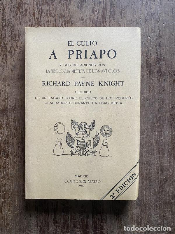 Libros de segunda mano: El culto a Priapo - Knight Richard Payne