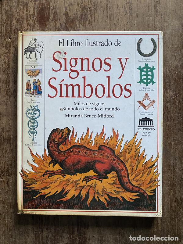 Libros de segunda mano: El Libro Ilustrado de Signos y Simbolos - Bruce-Mitford Miranda