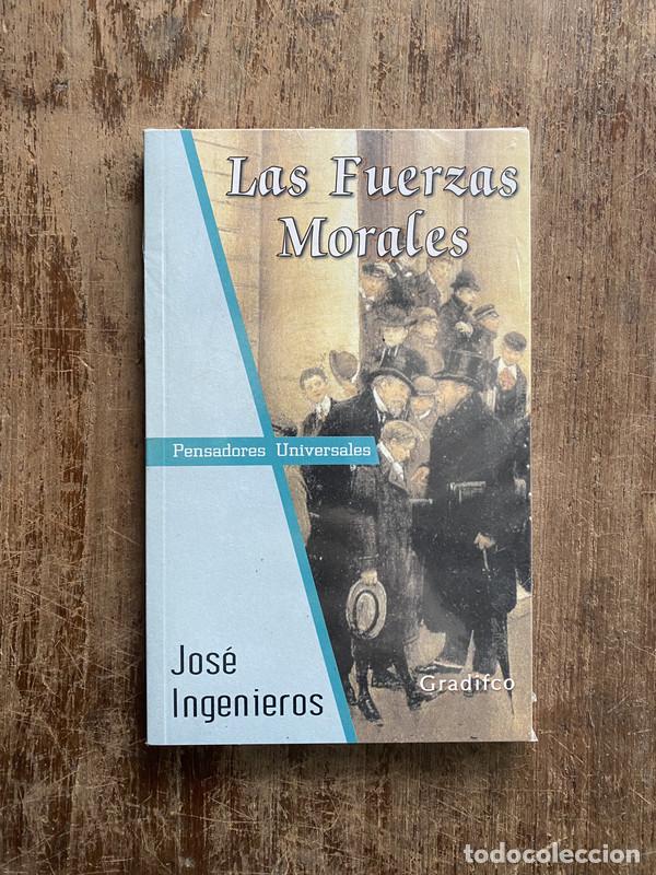 Libros de segunda mano: Las Fuerzas Morales - Ingenieros Jose