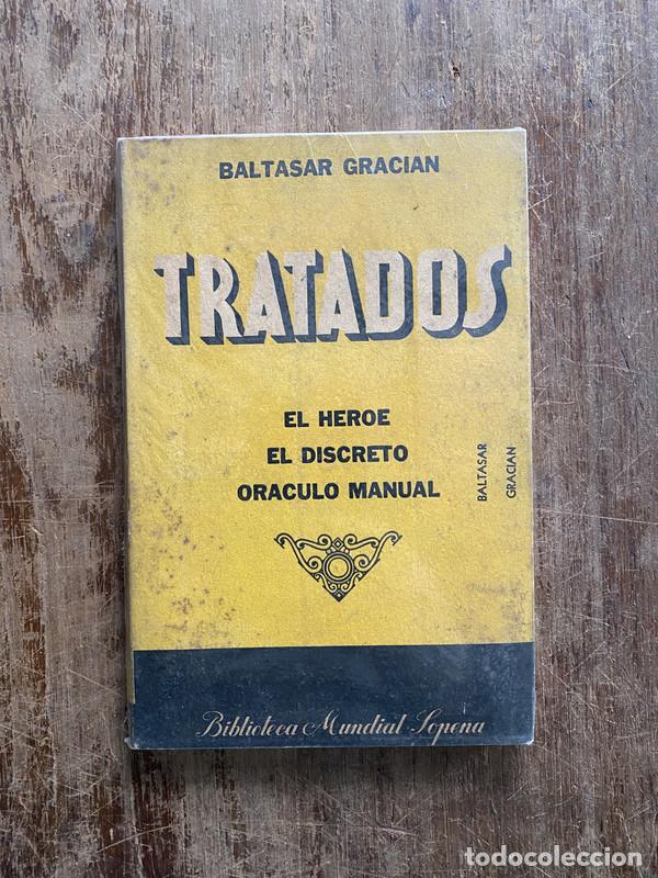 Libros de segunda mano: Tratados - Gracian Baltasar