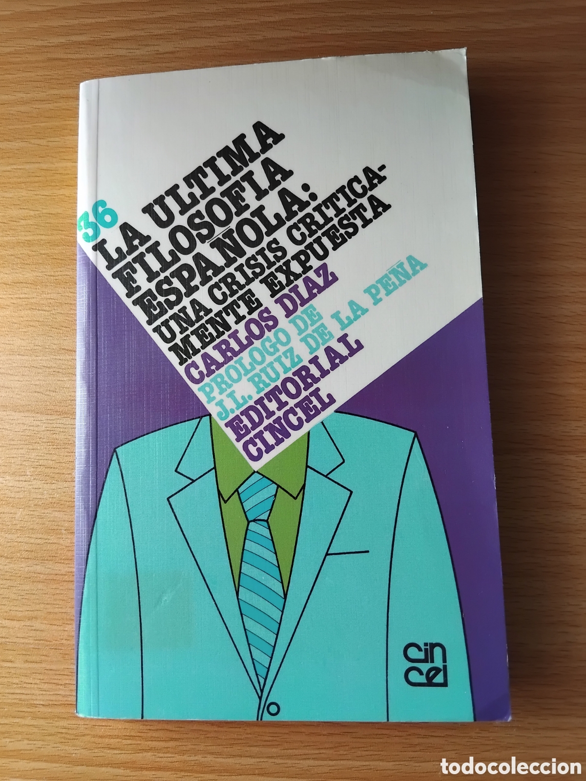 Libros de segunda mano: La &uacute;ltima filosof&iacute;a espa&ntilde;ola:una crisis cr&iacute;ticamente expuesta;Carlos D&iacute;az;Cincel;1992