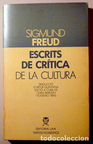 Second hand books: FREUD, Sigmund - ESCRITS DE CR&Iacute;TICA DE LA CULTURA - Barcelona - Barcelona 1984